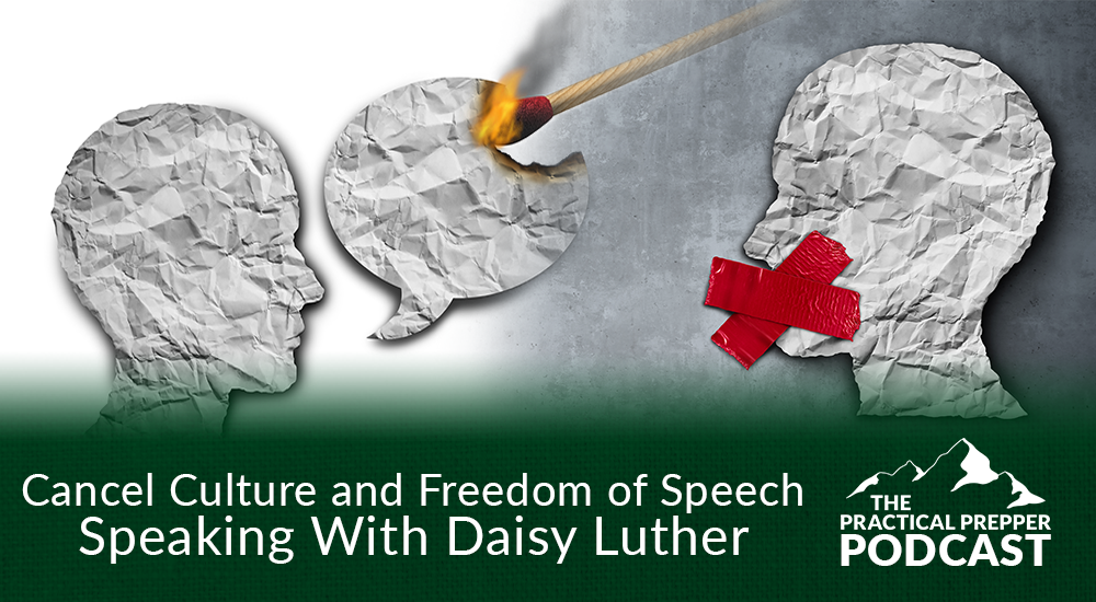 Cancel Culture and Freedom of Speech | Speaking With Daisy Luther
